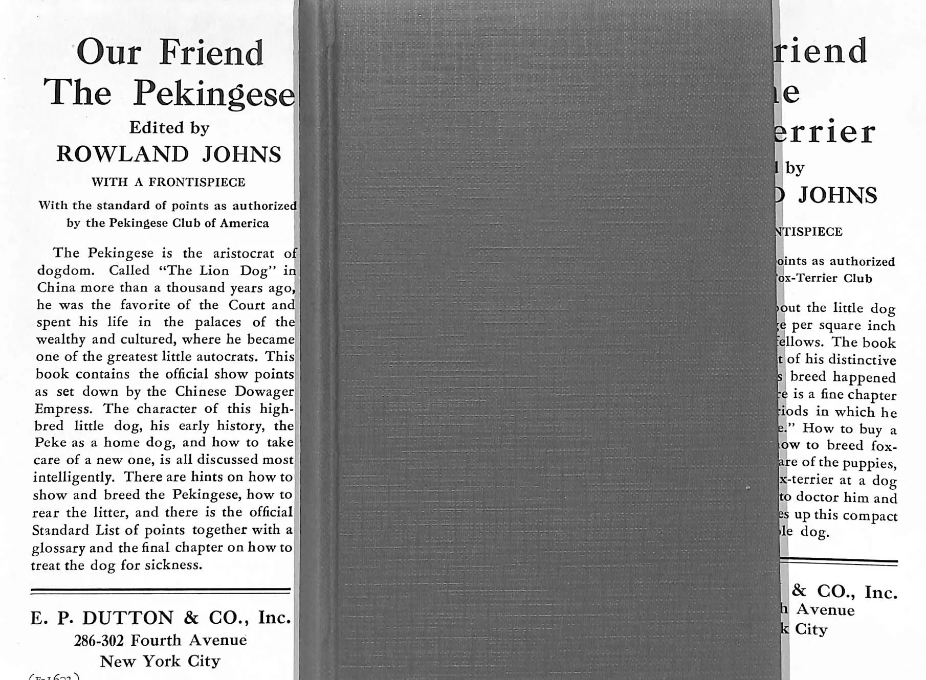 "Our Friend The Pekingese" 1933 JOHNS, Rowland [edited by] (SOLD)